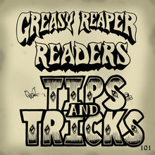 Load image into Gallery viewer, Greasy Reaper Book of How-To Vol. 4 "Signature Series"