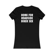 Load image into Gallery viewer, HONK (Womens Tee)