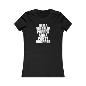 WHEELIE POPPER (Womens Tee)