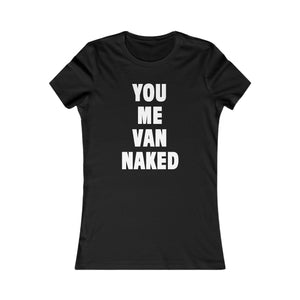 VAN NAKED (Womens Tee)