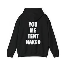 Load image into Gallery viewer, TENT NAKED (Hoodie)