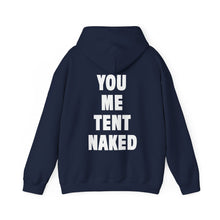 Load image into Gallery viewer, TENT NAKED (Hoodie)