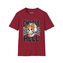 Load image into Gallery viewer, CHOOSE HELL