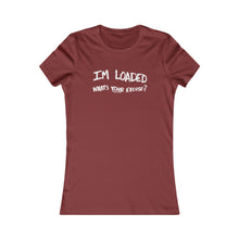 Load image into Gallery viewer, LOADED (Womens Tee)