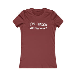 LOADED (Womens Tee)