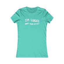 Load image into Gallery viewer, LOADED (Womens Tee)