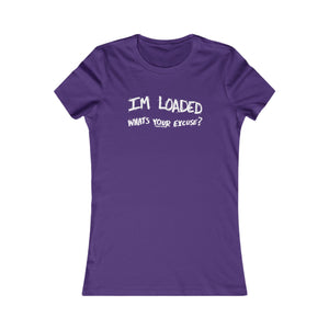 LOADED (Womens Tee)
