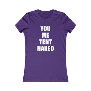 TENT NAKED (Womens Tee)