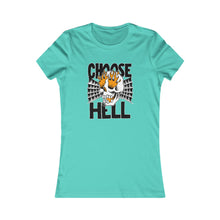 Load image into Gallery viewer, CHOOSE HELL (Womens Tee)
