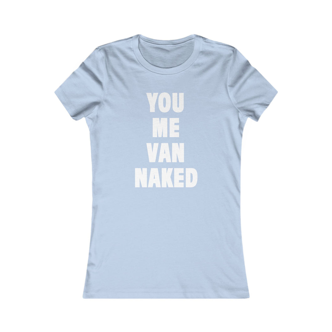 VAN NAKED (Womens Tee)