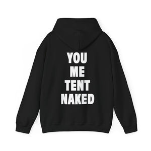 TENT NAKED (Hoodie)