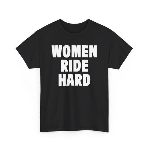 WOMEN RIDE HARD