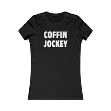 Load image into Gallery viewer, COFFIN JOCKEY (Womens Tee)