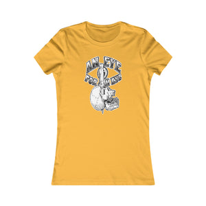EYE FOR AN EYE (Womens Tee)
