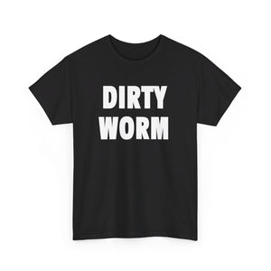 DIRTY WORM