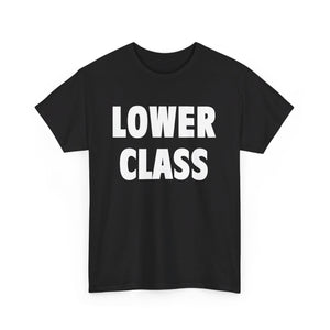 LOWER CLASS