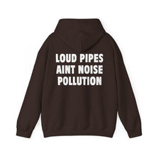 Load image into Gallery viewer, LOUD PIPES (Hoodie)