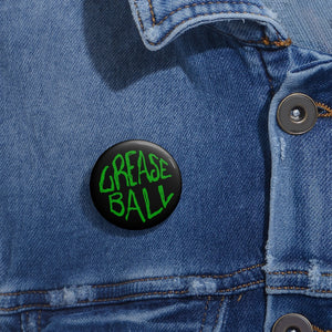 GREASE BALL (Button)