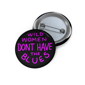 WILD WOMEN (Button)