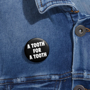 TOOTH (Button)