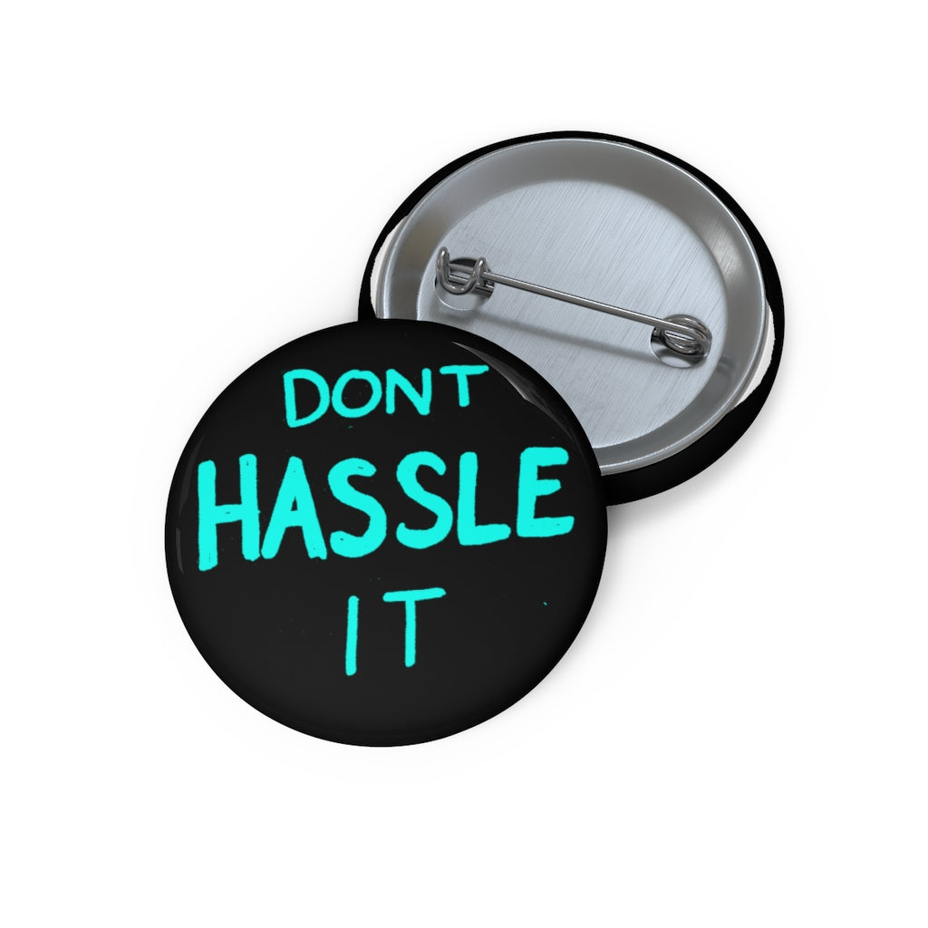 HASSLE (Button)