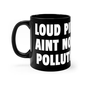 NOISE POLLUTION (mug)