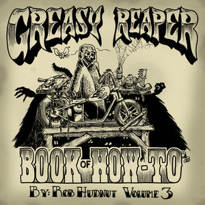 Greasy Reaper Book of How-To Vol. 3 "Signature Series"